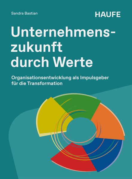 Produktbild: Unternehmenszukunft durch Werte | Sandra Bastian