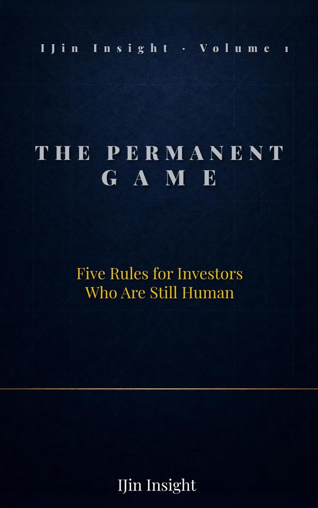 Produktbild: The Permanent Game | IJin Insight