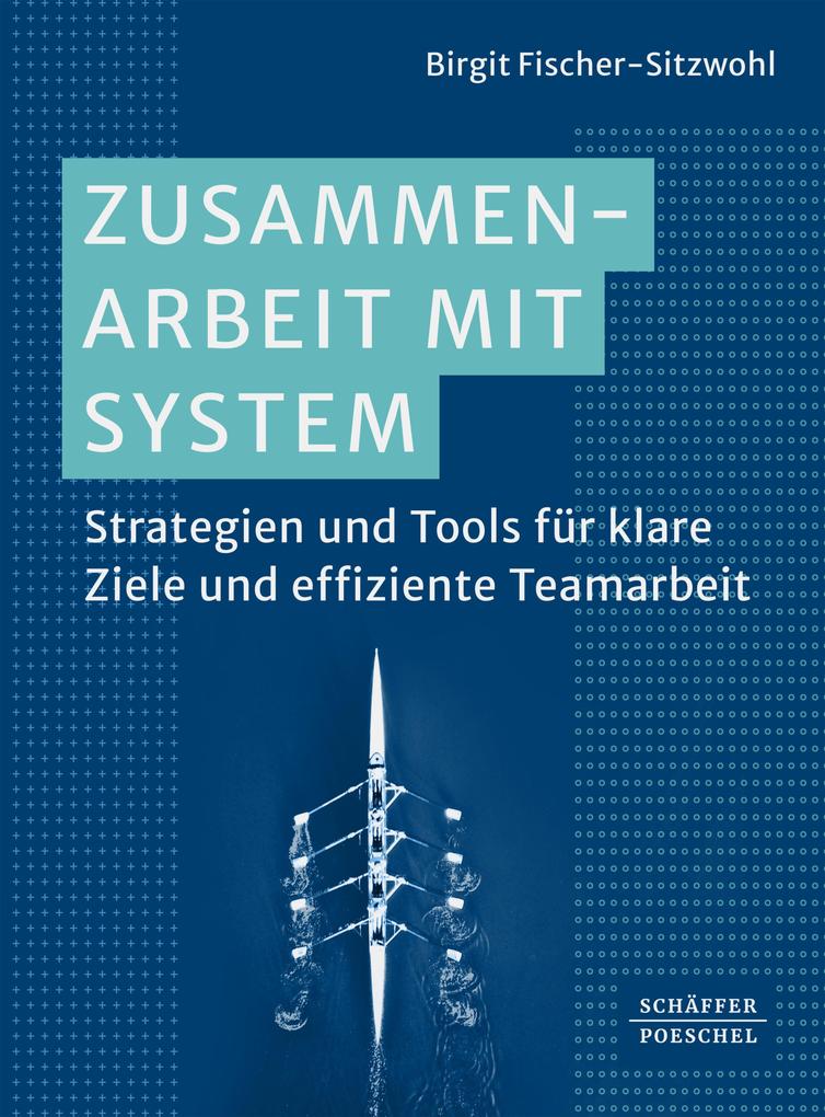 Produktbild: Zusammenarbeit mit System | Birgit Fischer-Sitzwohl