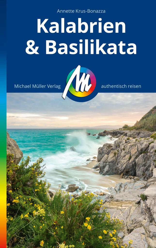 Produktbild: MICHAEL MÜLLER REISEFÜHRER Kalabrien & Basilikata | Annette Krus-Bonazza