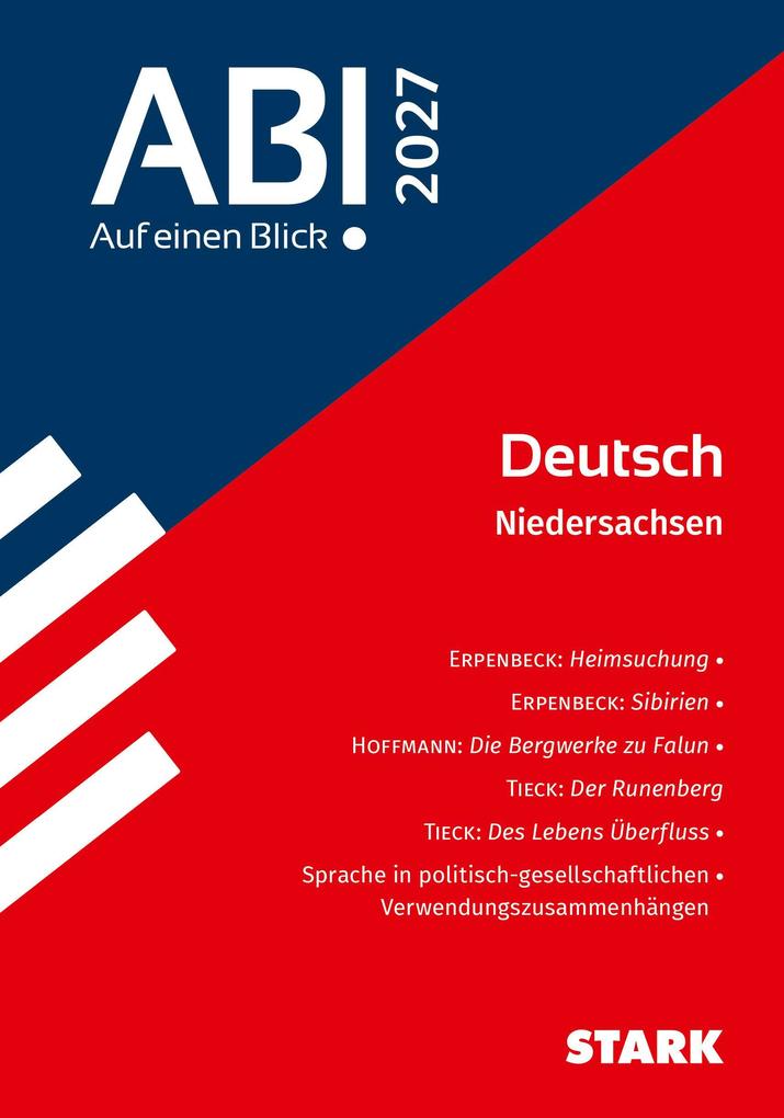 Produktbild: STARK Deutsch - Abi - Auf einen Blick! Niedersachsen 2027 | Andreas Bernhardt, Alisa Schlegel, Petra Wurm