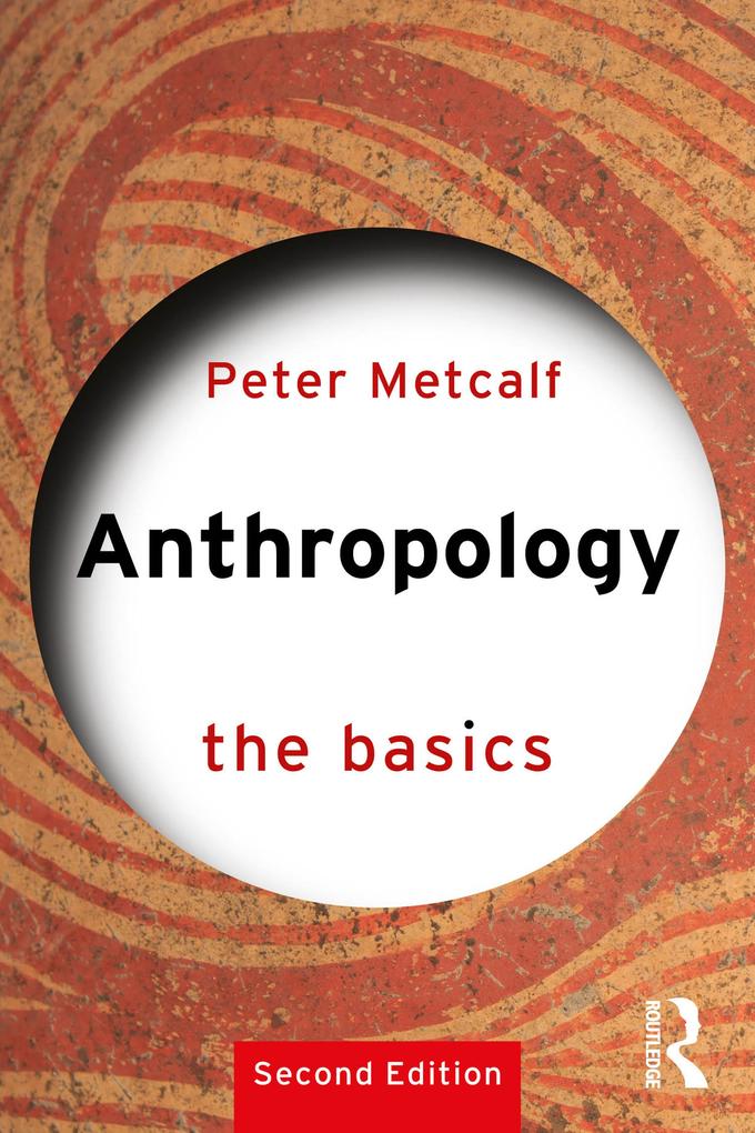 Produktbild: Anthropology: The Basics | Peter Metcalf