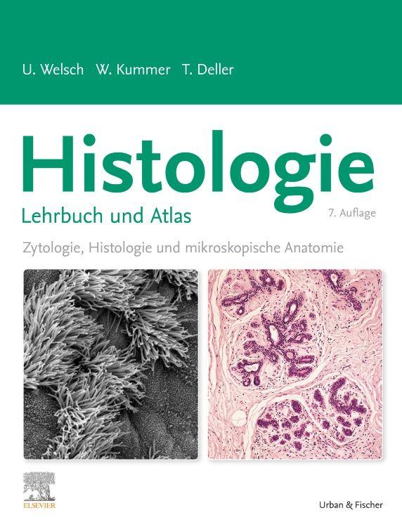Produktbild: Histologie - Lehrbuch und Atlas | Ulrich Welsch, Wolfgang Kummer, Thomas Deller