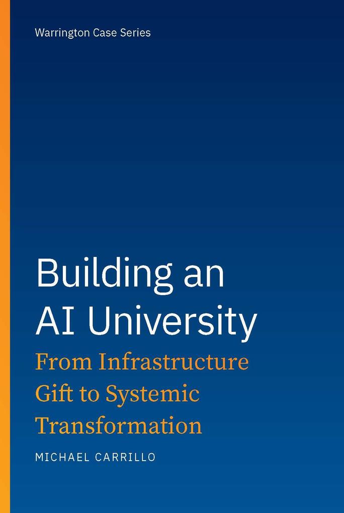 Produktbild: Building an AI University | Michael Carrillo