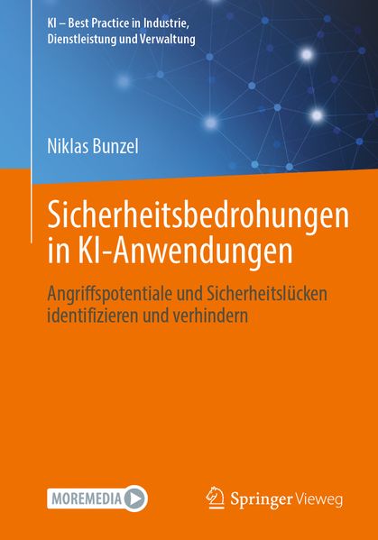 Produktbild: Sicherheitsbedrohungen in KI-Anwendungen | Niklas Bunzel