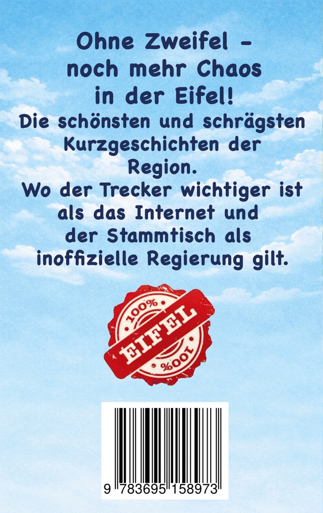 Weitere Ansicht: Ohne Zweifel - 102% Eifel | Wolfgang Süß