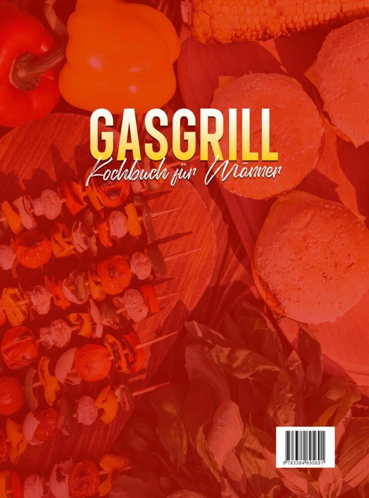 Weitere Ansicht: Gasgrill Kochbuch für Männer | Mia Freimann