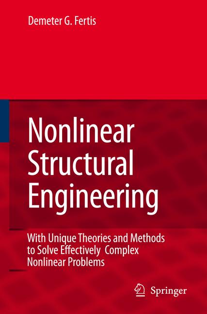 Weitere Ansicht: Nonlinear Structural Engineering | Demeter G. Fertis