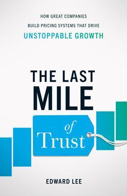 Produktbild: The Last Mile of Trust | Edward Lee