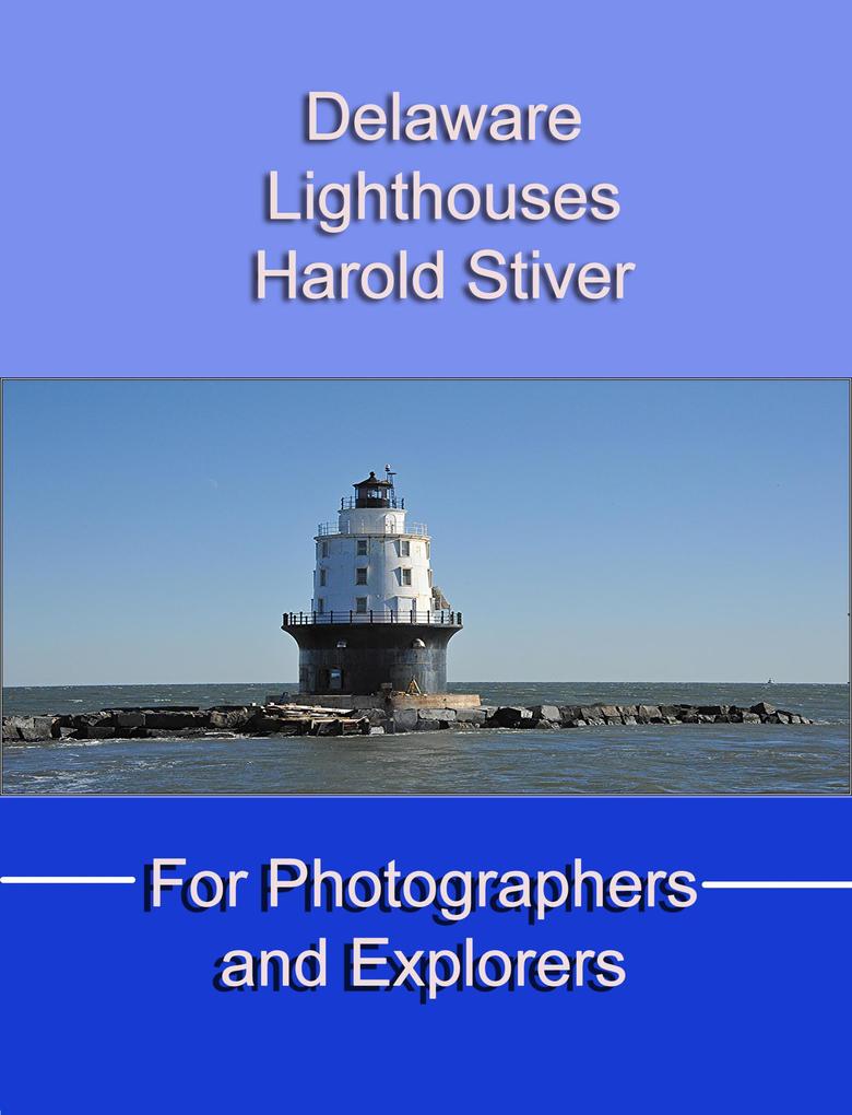 Produktbild: Delaware Lighthouse | Harold Stiver