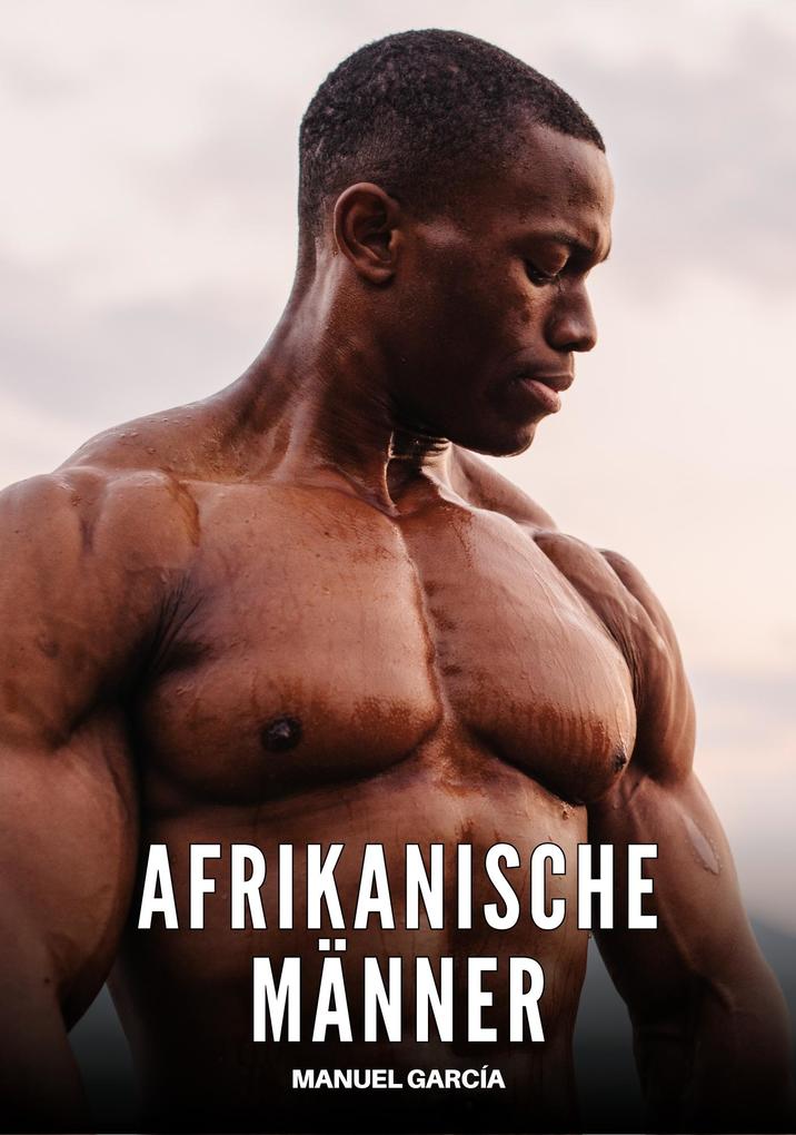 Produktbild: Afrikanische Männer | Manuel García