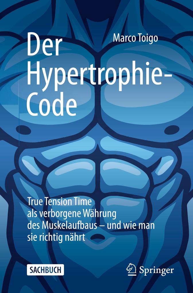 Produktbild: Der Hypertrophie-Code | Marco Toigo