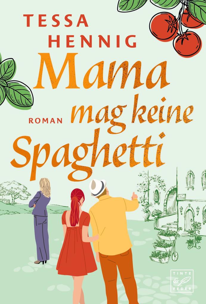 Produktbild: Mama mag keine Spaghetti | Tessa Hennig