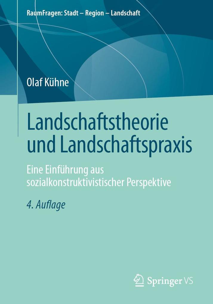 Produktbild: Landschaftstheorie und Landschaftspraxis | Olaf Kühne