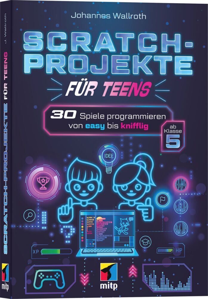 Produktbild: Scratch-Projekte für Teens | Johannes Wallroth