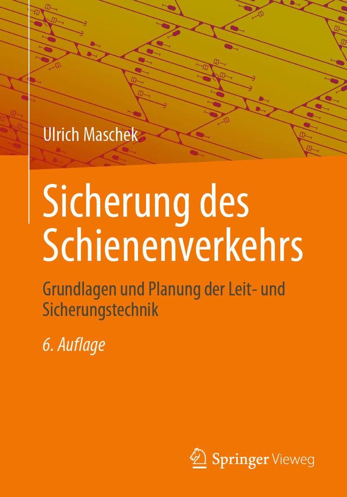 Produktbild: Sicherung des Schienenverkehrs | Ulrich Maschek