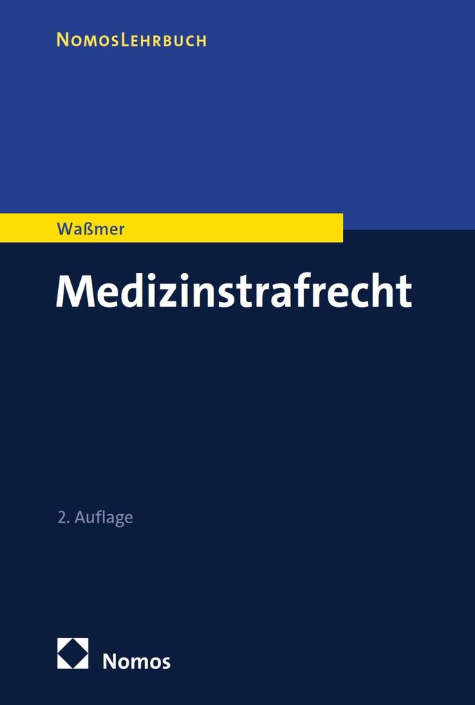 Produktbild: Medizinstrafrecht | Martin Paul Waßmer