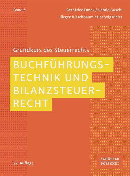 Produktbild: Buchführungstechnik und Bilanzsteuerrecht | Bernfried Fanck, Harald Guschl, Jürgen Kirschbaum, Hartwig Maier