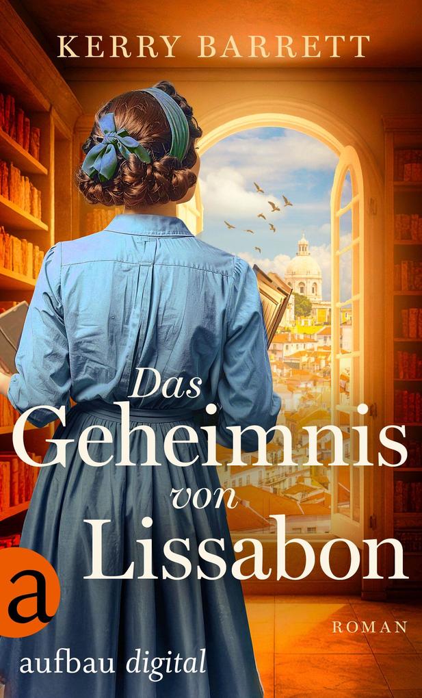 Produktbild: Das Geheimnis von Lissabon | Kerry Barrett