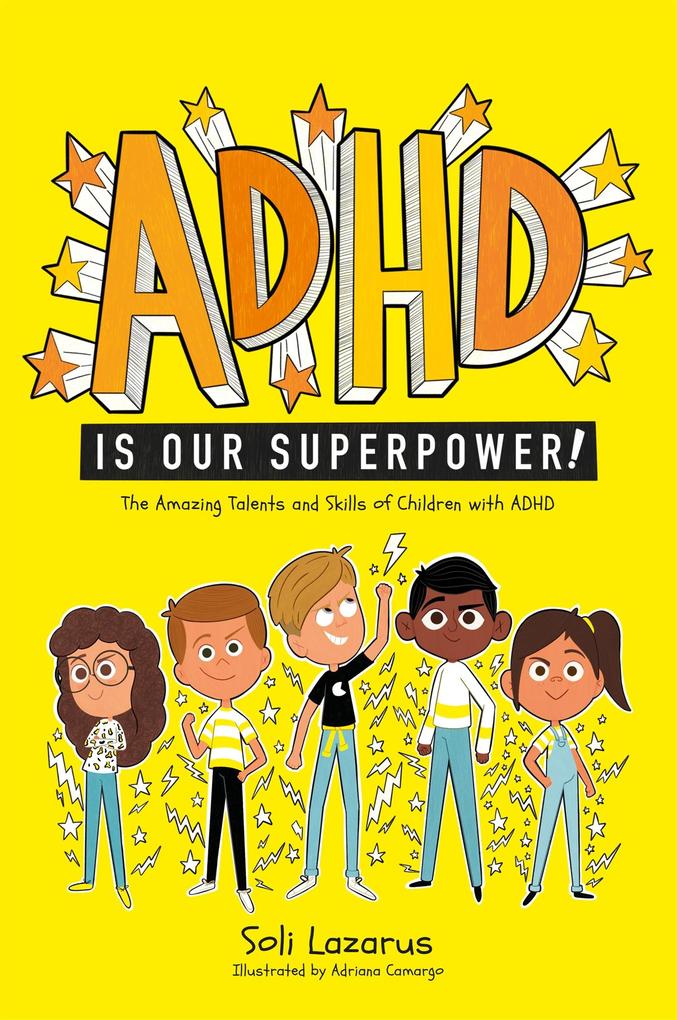 Produktbild: ADHD Is Our Superpower | Soli Lazarus