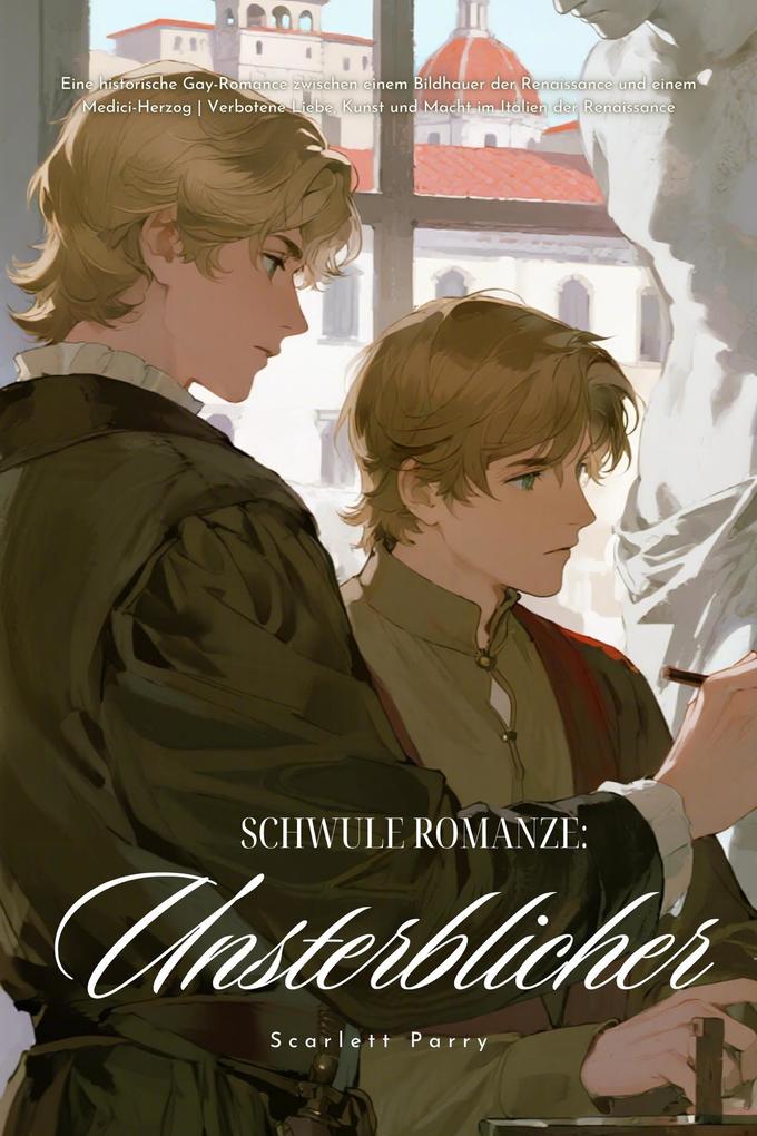 Produktbild: Schwule Romanze: Unsterblicher | Scarlett Parry