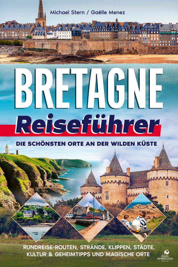 Produktbild: Bretagne Reiseführer | Michael Stern, Gaëlle Menez