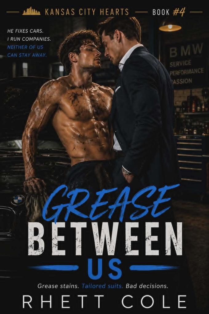 Produktbild: The Grease Between Us | Rhett Cole