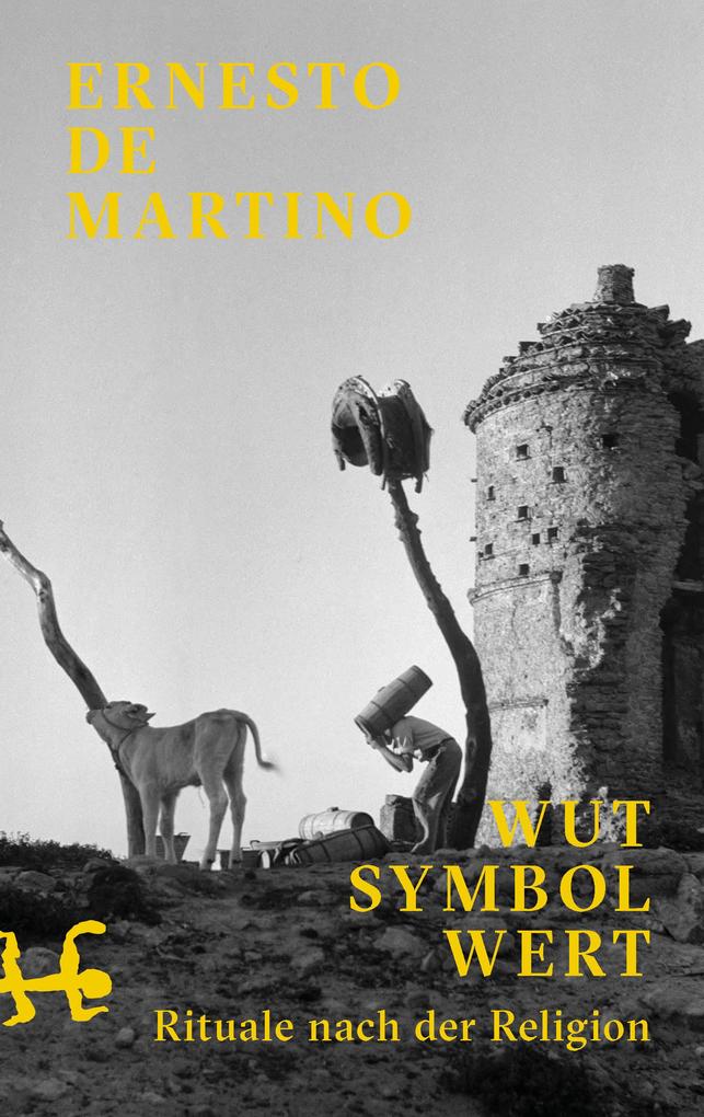 Produktbild: Wut - Symbol - Wert | Ernesto De Martino