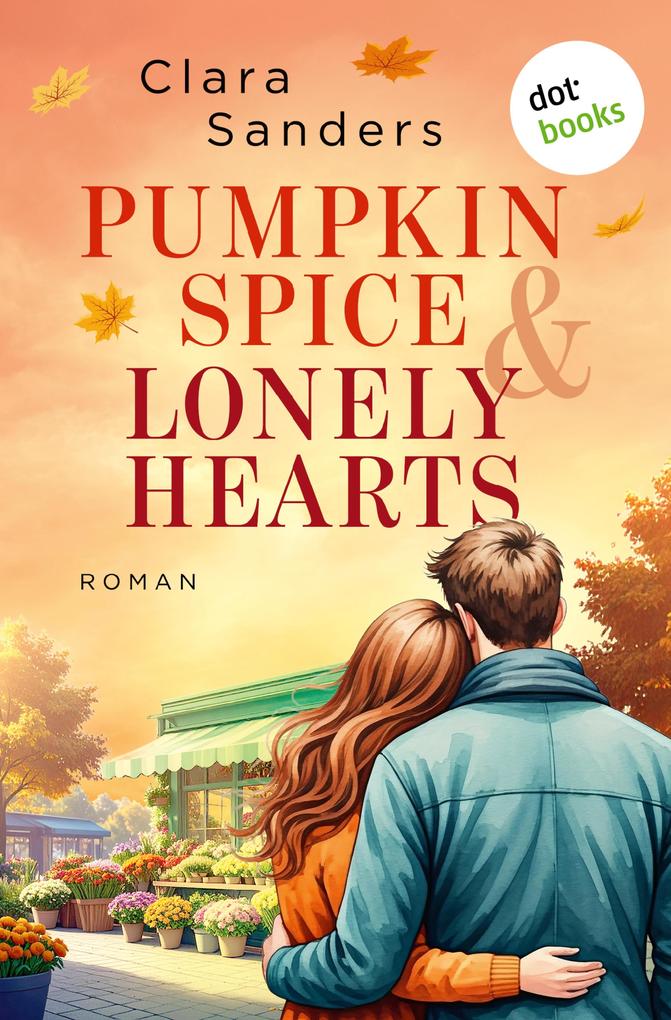 Produktbild: Pumpkin Spice & Lonely Hearts | Clara Sanders