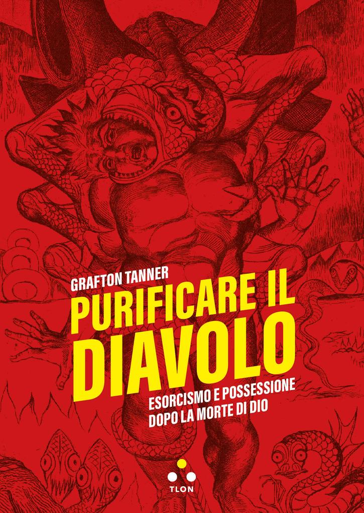 Produktbild: Purificare il diavolo | Grafton Tanner