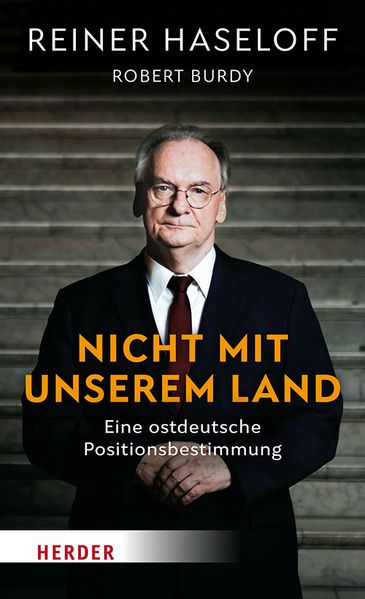 Produktbild: Nicht mit unserem Land | Reiner Haseloff