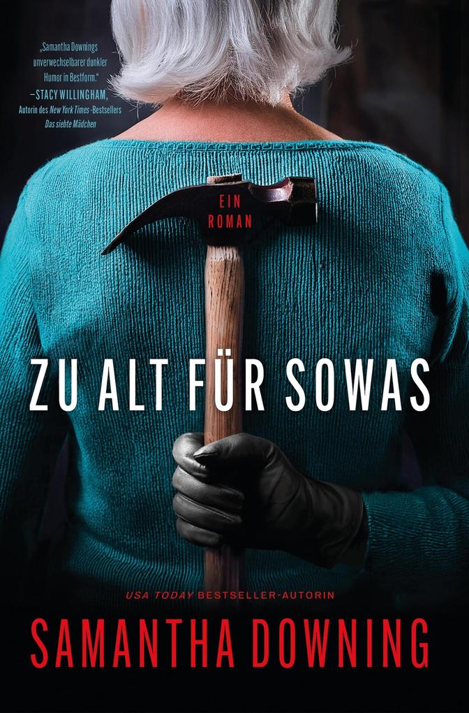 Produktbild: Zu alt für sowas | Samantha Downing