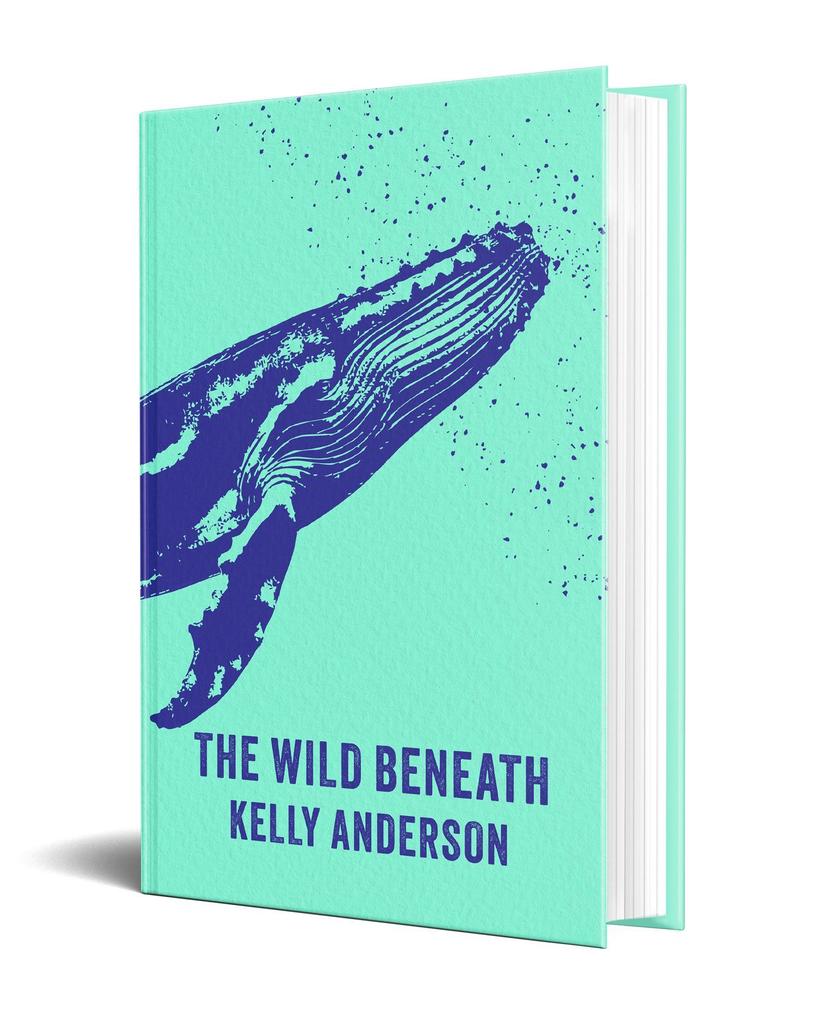 Weitere Ansicht: WILD BENEATH HB | Kelly Anderson