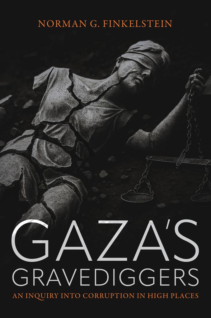 Produktbild: Gaza's Gravediggers | Norman Finkelstein