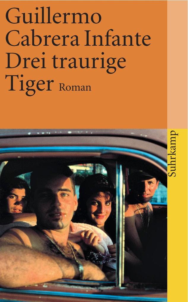 Produktbild: Drei traurige Tiger | Guillermo Cabrera Infante