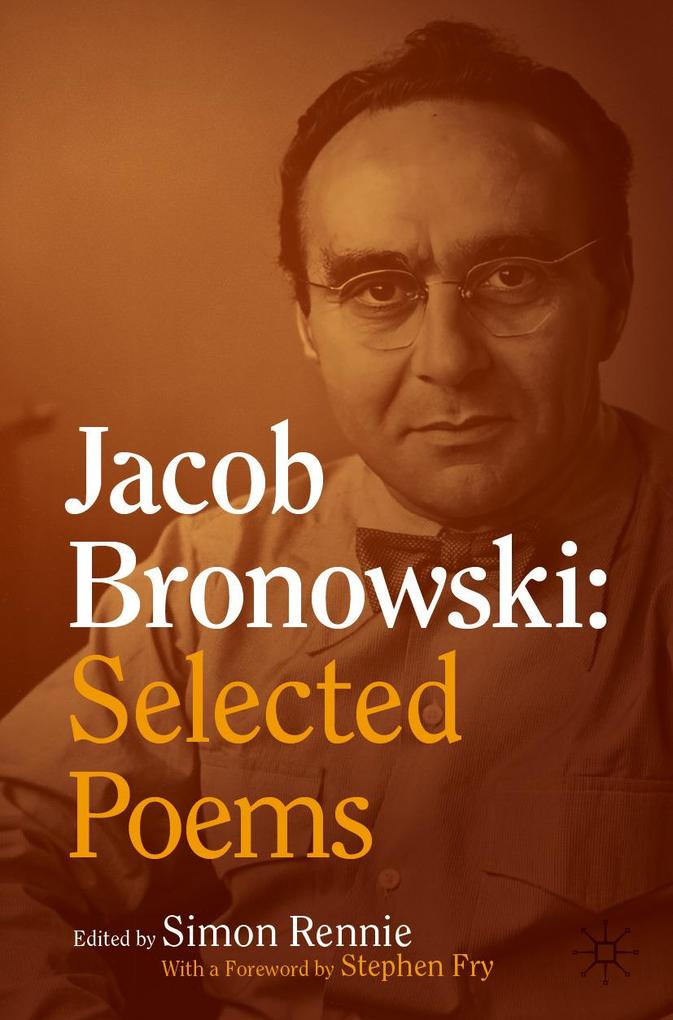 Produktbild: Jacob Bronowski: Selected Poems