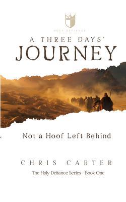 Produktbild: A Three Days' Journey | Chris Carter