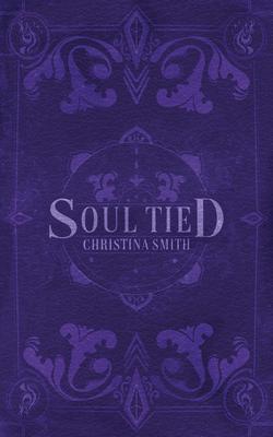 Produktbild: Soul Tied | Christina Smith