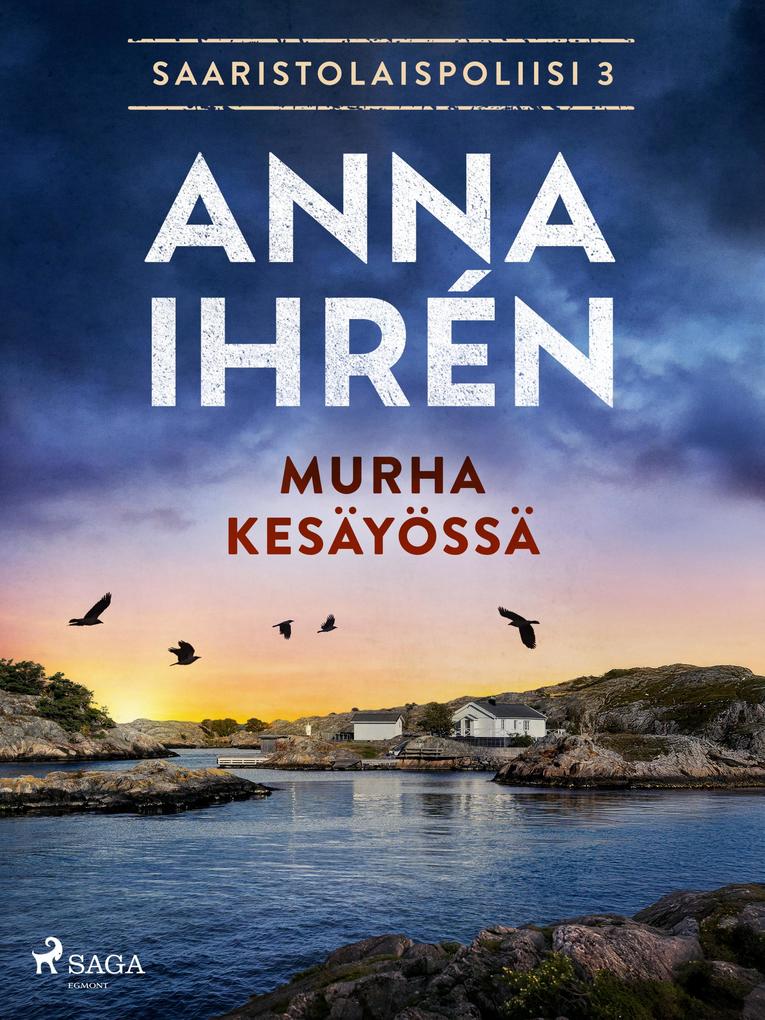Produktbild: Murha kesäyössä | Anna Ihrén