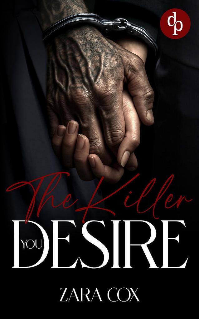 Produktbild: The Killer you Desire | Zara Cox
