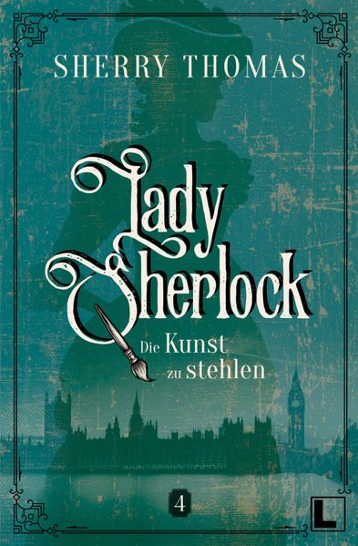 Produktbild: Die Kunst zu stehlen | Sherry Thomas