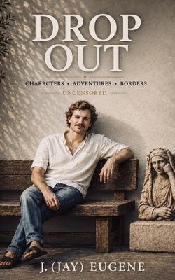 Produktbild: DROP OUT | J. Jay Eugene
