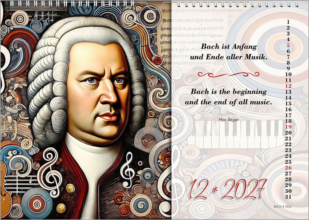 Weitere Ansicht: Johann-Sebastian-Bach-Zitate-Kalender, ein Musik-Kalender 2027, DIN A4 | Peter Bach jr.