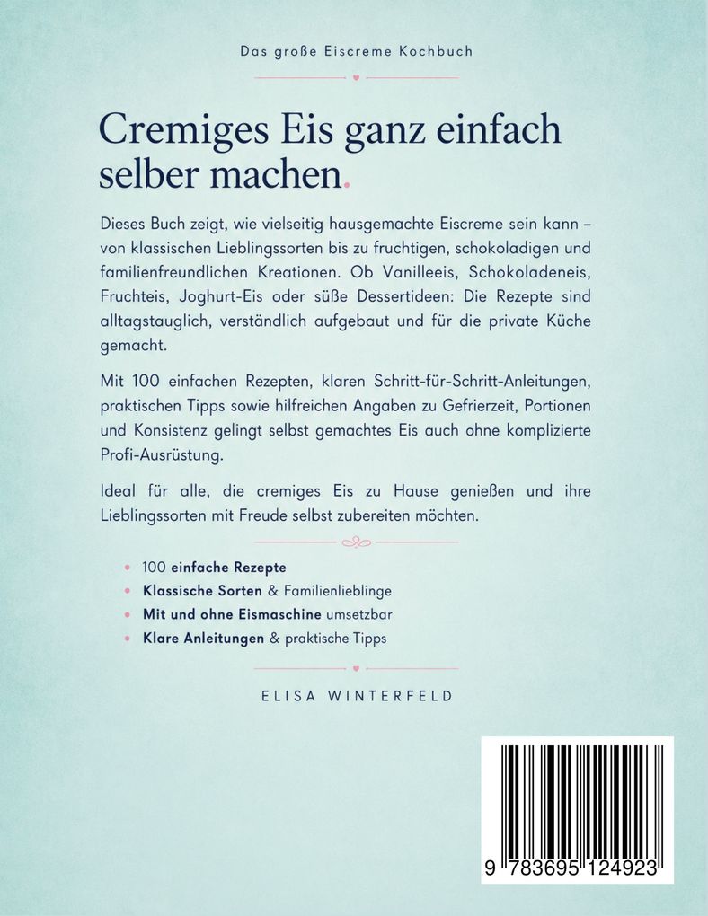 Weitere Ansicht: Das große Eiscreme Kochbuch | Elisa Winterfeld