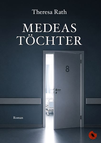 Produktbild: Medeas Töchter | Theresa Rath