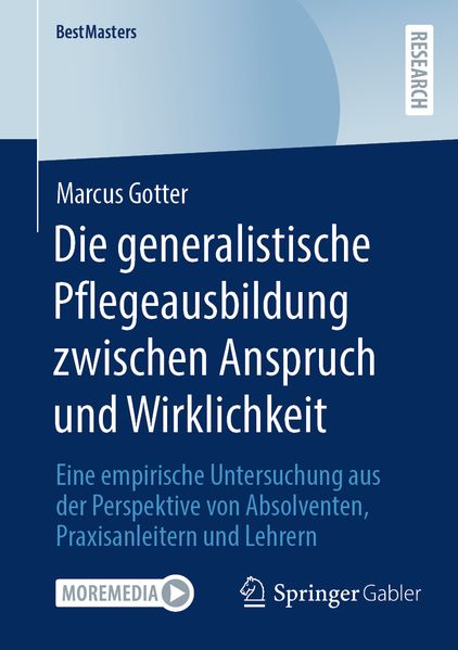 Produktbild: Die generalistische Pflegeausbildung zwischen Anspruch und Wirklichkeit | Marcus Gotter