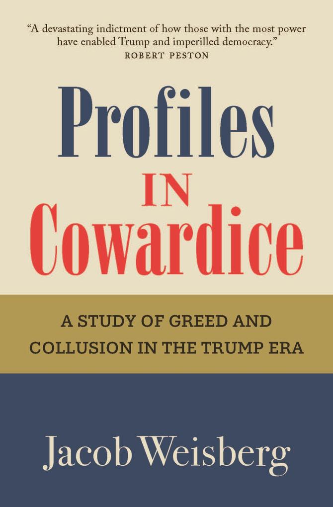 Produktbild: Profiles in Cowardice | Jacob Weisberg