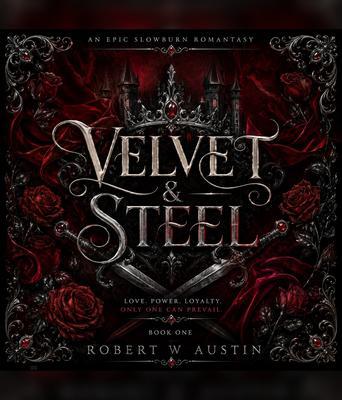Produktbild: Velvet & Steel | Robert W Austin