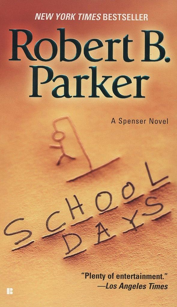 Produktbild: School Days | Robert B Parker