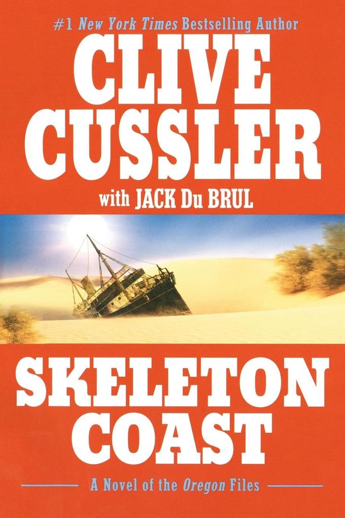 Produktbild: Skeleton Coast | Clive Cussler, Jack Du Brul